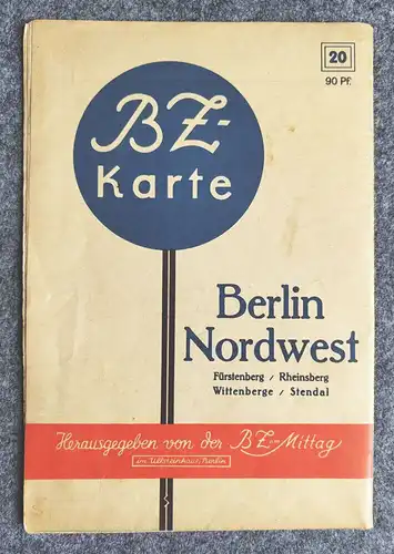 BZ Karte Berlin Nordwest Fürstenberg Rheinsberg Wittenberge Stendal
