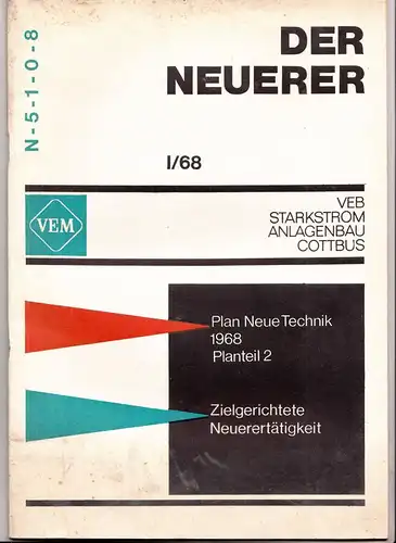 Der Neuerer 1 von 1968 VEB Starkstrom Anlagenbau Cottbus Zeitung