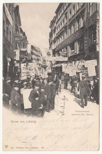 Litho Ak Gruss aus Leipzig - Petersstrasse während der Messe 1902 ! (A408