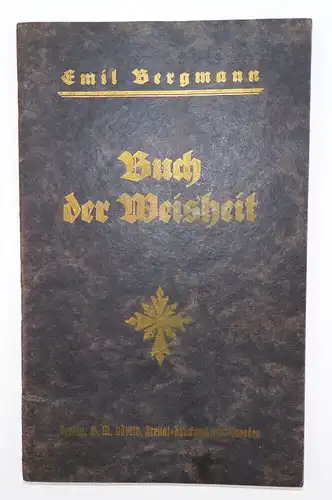 Buch der Weisheit Emil Bergmann um 1930 Spiritismus