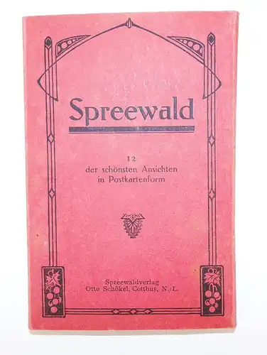Spreewald Leporello  schönste Ansichten um 1920