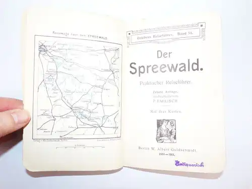 Griebens Reiseführer 51 Der Spreewald 1910 1911 Reise Buch