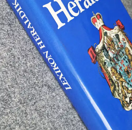Lexikon der Heraldik Gert Oswald VEB Bibliographisches Institut Leipzig 1984