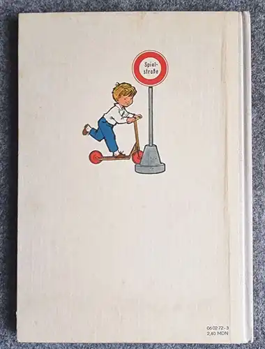 Auf unseren Straßen 1965 Verkehrsunterricht Klassen 2 bis 4 Volkseigener Verlag 