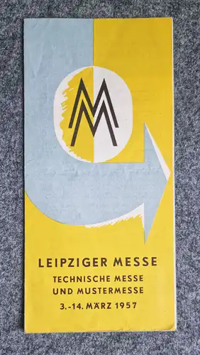 Leipziger messe Technische und Mustermesse 1957 alter Messeprospekt