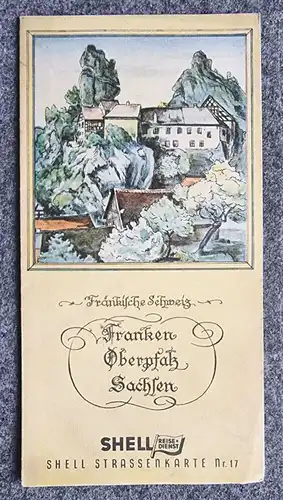 Shell Straßenkarte Nr 17 Fränkische Schweiz 1930er Karte Franken Oberpfalz Sachs