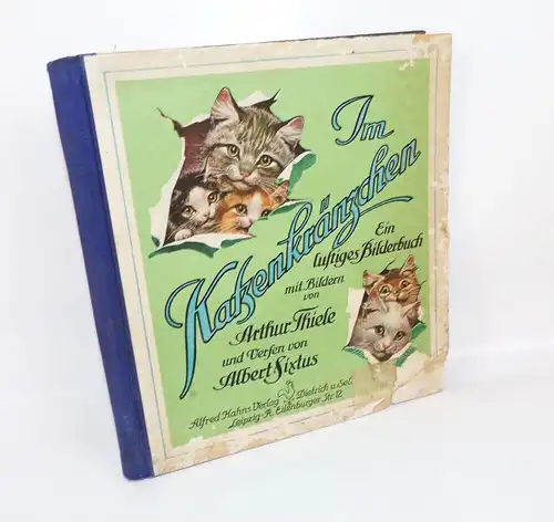 Im Katzenkränzchen Bilderbuch Arthur Thiele Albert Sixtus Katzen 1930er