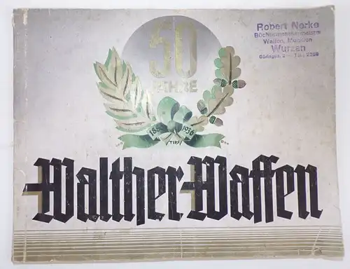 Waffen Katalog Walther Waffenfabrik Zella Mehlis 1936