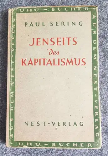 Jenseits des Kapitalismus 1946 Paul Sering Nest Verlag