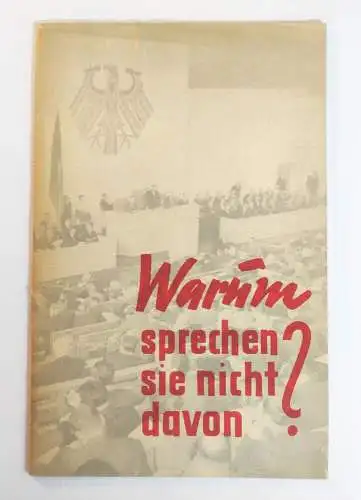 Warum sprechen sie nicht davon 1955 Lage der Arbeiter Westdeutschland