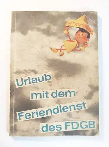 Urlaub mit dem Feriendienst des FDGB Broschüre 1967
