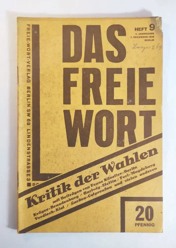 Das freie Wort Heft 9 Dezember 1929 Kritik der Wahlen