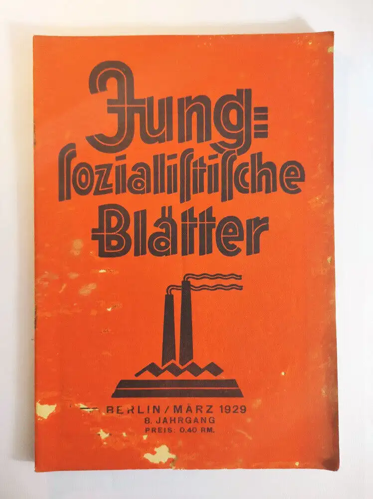 Jung sozialistische Blätter Berlin März 1929 Heft 3