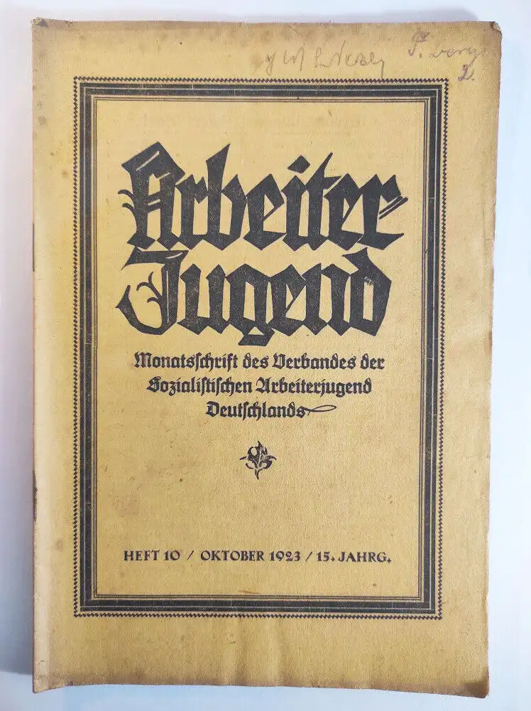 Arbeiter Jugend Heft 10 Oktober 1923 Dringende Aufforderung