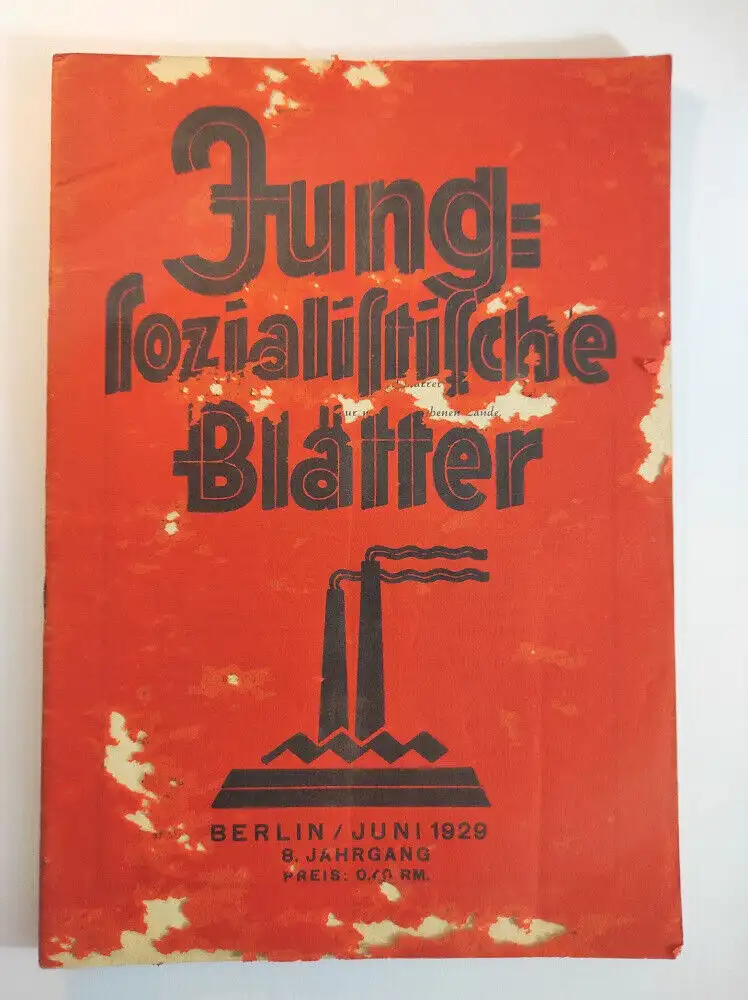 Heft 8 Jahrgang Jung sozialistische Blätter 1929