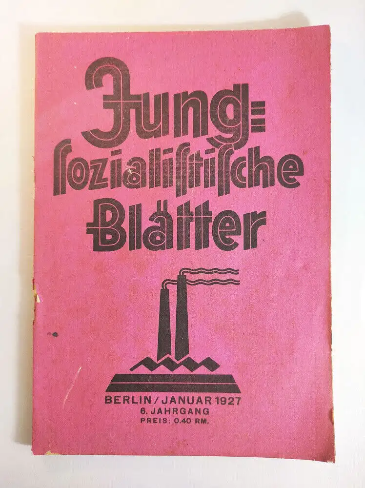 Jung Sozialistische Blätter Januar 1927 Der Krieg der Zukunft