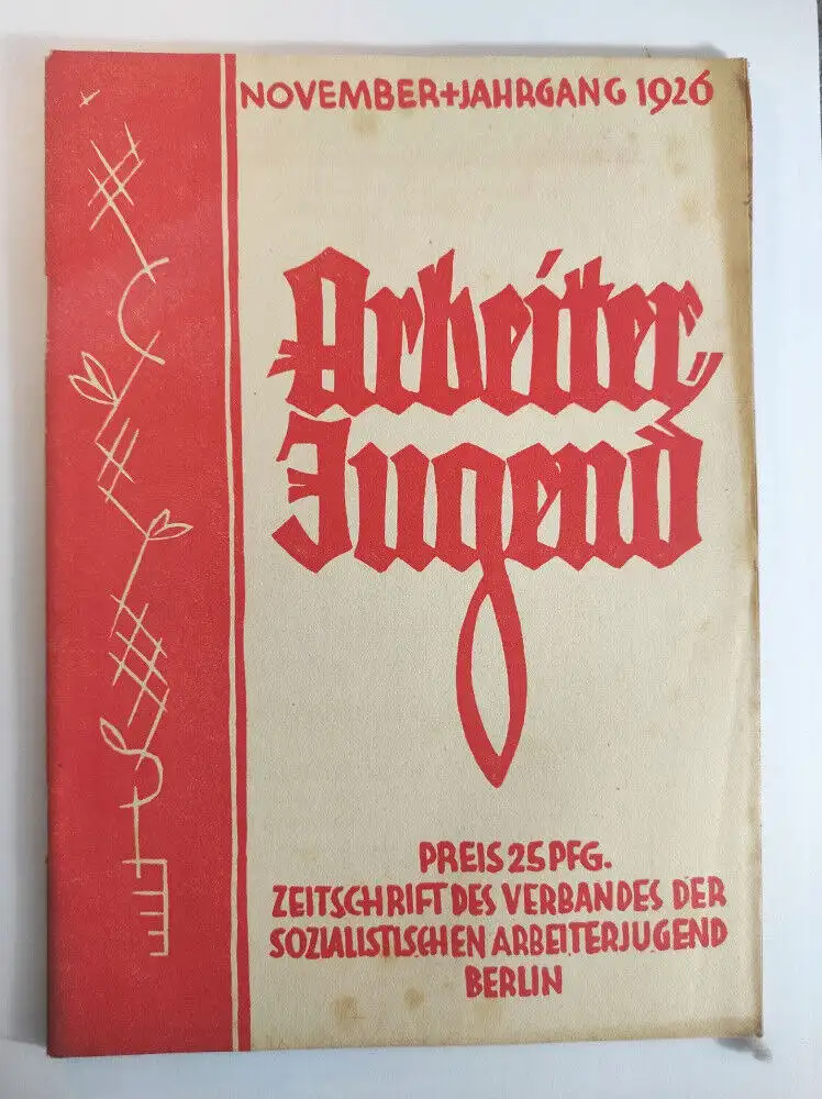 Arbeiter Jugend 1926 Berlin Monatsschrift 18 jahrgang