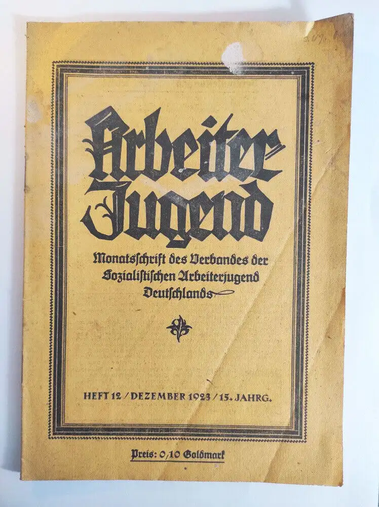 Arbeiter Jugend 15 Jahrgang Dezember 1923 Heft 12