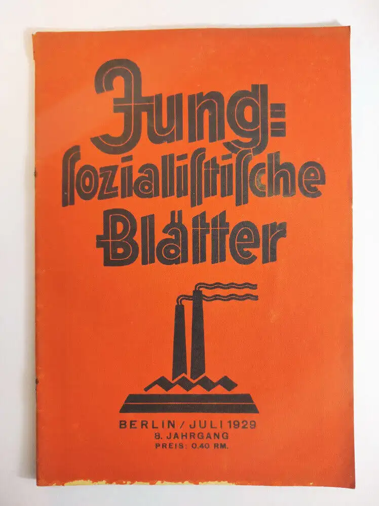 Jung sozialistische Blätter Juli 1929 Heft 7
