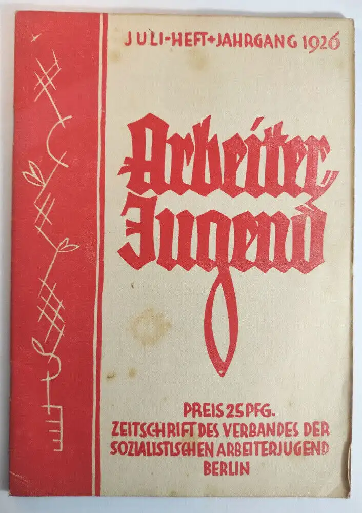 Heft Arbeiter Jugend Juli 1926 Amsterdam 18 Jahrgang