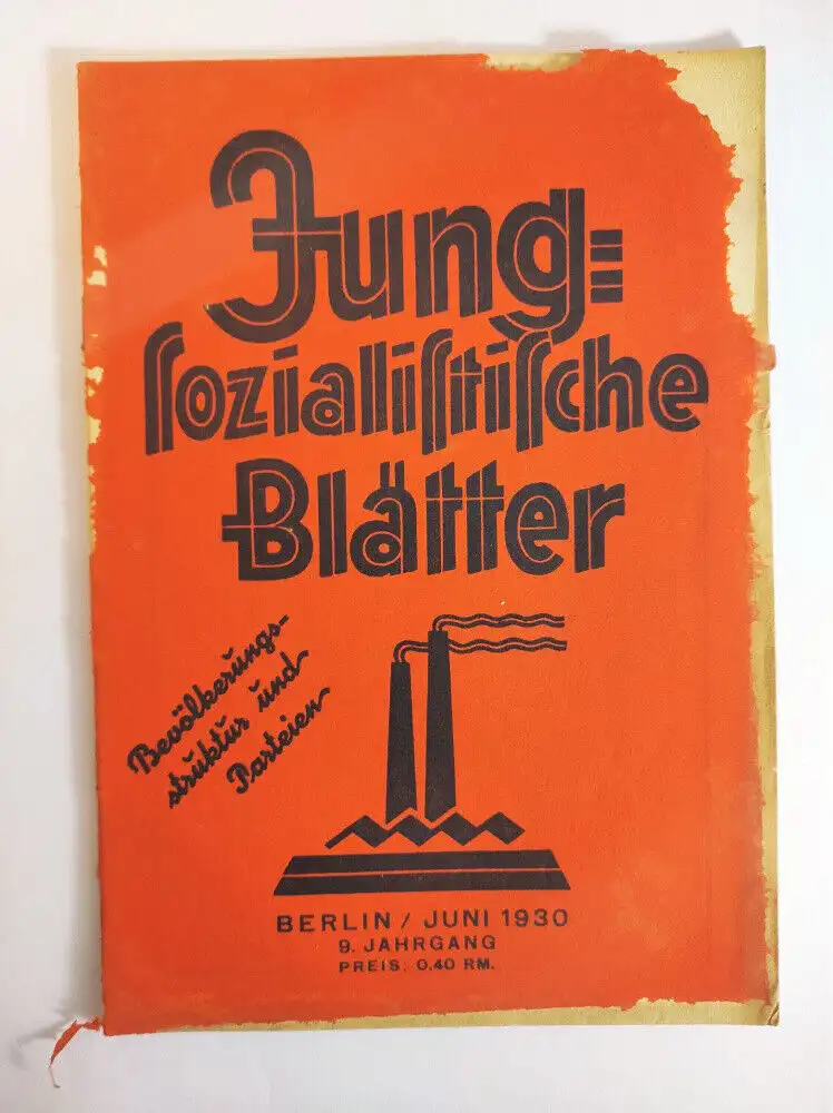 Jung sozialistische Blätter Bevölkerungsstruktur und Parteien Juni 1930