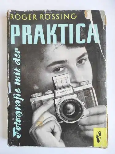 Rofer Rössing Fotografie mit der Praktica 1959