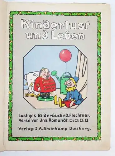 Kinderlust und Leben lustiges Bilderbuch von Flechtner Romundt Steinkamp Duisbur