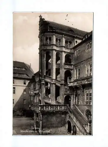 Ak Torgau Wendelstein im Schlosshof 1932
