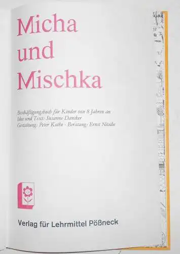 Micha und Mischka zwei kleine Freunde im größten Land der Erde 1975 Pößneck