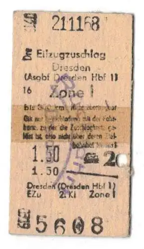 Fahrschein Eilzugzuschlag Dresden Hauptbahnhof Zone I 1968 Rückfahrt Fahrkarte