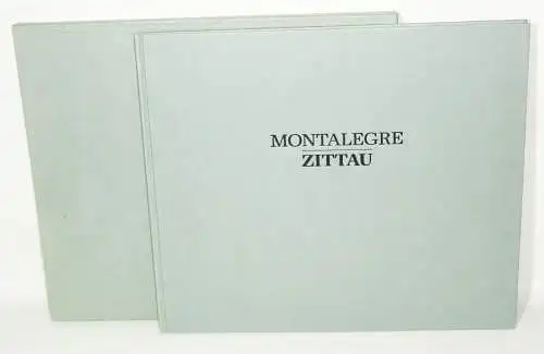 Johann Daniel de Montalegre 2000 Zittau Die vormahls in ihrem Flor .. limitiert