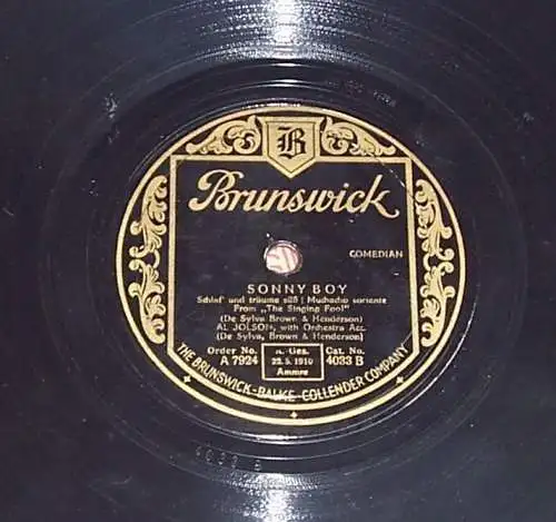 Al Jolson & Orchester Sonny Boy There`s Rainbow round my Shoulder Brunswick