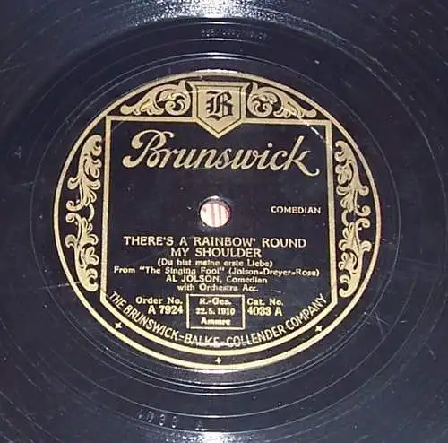 Al Jolson & Orchester Sonny Boy There`s Rainbow round my Shoulder Brunswick