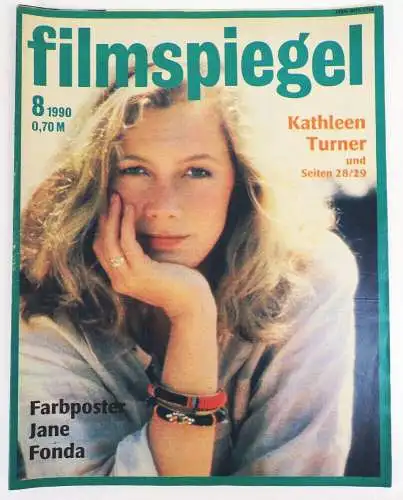 Filmspiegel 8 1990 Kathleen Turner Farbposter Bericht Jane Fonda