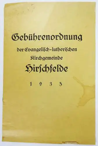 Prospekt Hirschfelde 1935 Gebühren Verordnung Kirchgemeinde