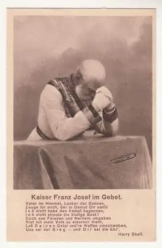 Ak Kaiser Franz Josef im Gebet 1 Wk IWW ! (A795