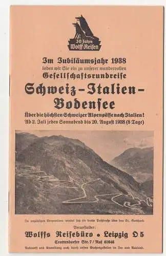 Reise Broschüre Wolff Leipzig - Schweiz ( St. Moritz ) Italien Bodensee - 1938 !