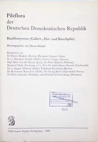 Pilzflora der Deutschen Demokratischen Republik 1987 Hanns Kreisel