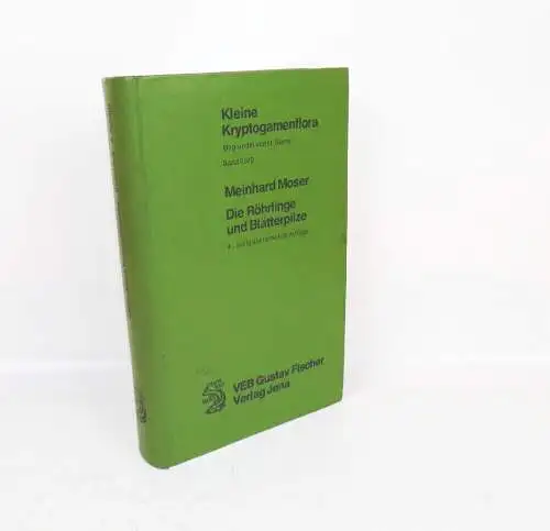 Die Röhrlinge und Blätterpilze 1978 Meinhard Moser Pilze Mykologie Buch