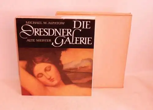 Michael W. Alpatow Die Dresdner Galerie Alte Meister 1966 DDR !