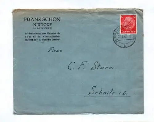 Brief Franz Schön Nixdorf Sudetengau Seidenbänder Kunstseide 1940