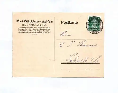 Postkarte Mart Wilhelm Gutberlet und Pohl Buchholz in Sachsen 1927