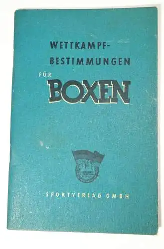 Wettkampf Bestimmungen für Boxen 1951 Boxer Sportverlag Berlin  (H4