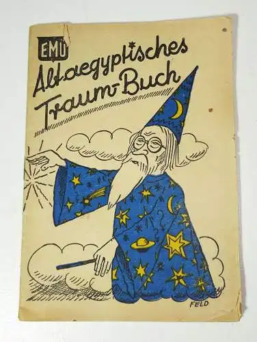 EMÜ Alt ägyptisches Traumbuch 1946  (H4