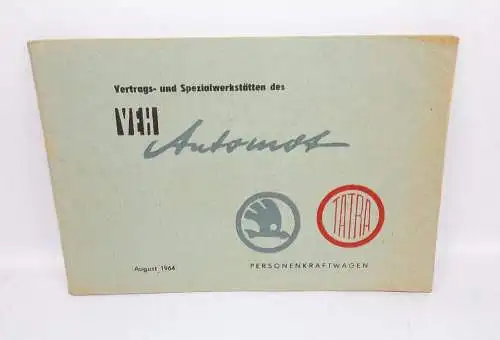 Vertrags und Spezialwerkstätten des VEH Automot Skoda Tatra 1964 PKW