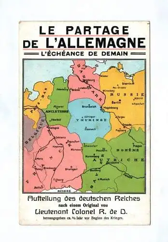 Ak Le Partage de Lallemagne 1914 Aufteilung des Deutschen Reiches