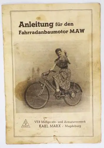 Anleitung für den Fahrrad Anbau Motor MAW Karl Marx Magdeburg 1953
