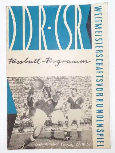 Fussball Programm DDR gegen CSR WM Vorrundenspiel 1957 Stadion Leipzig