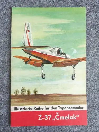 Heft 31 Z-37 Cmelak Illustrierte Reihe für den Typensammler