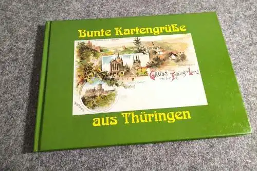 Buch Bunte Kartengrüße aus Thüringen Bildpostkarten